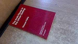 The Arab house in the urban setting;: Past, present and future: the fourth Carreras Arab lecture of the University of Essex, 3 November 1970 by Hassan Fathy