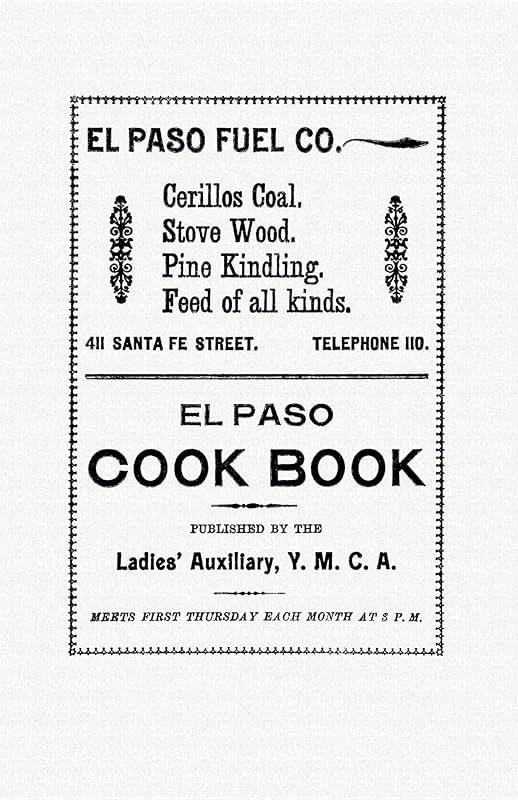 El Paso Cook Book (Applewood Books) by Ladies' Auxiliary Of The Y.M.C.A.