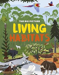 Living Habitats (The Big Picture)