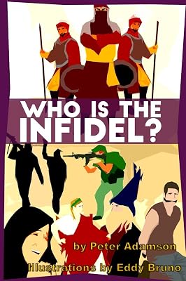 Who is the Infidel?