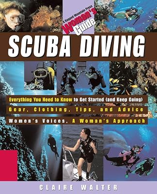 Scuba Diving: A Woman's Guide