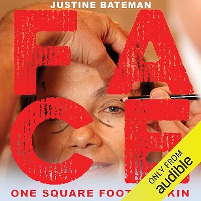 Face: One Square Foot of Skin