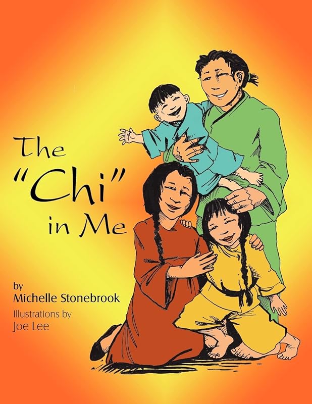 The "Chi" in Me by Michelle Stonebrook