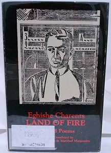 Land of Fire: Selected Poems (English and Armenian Edition) by Eghishe Charents