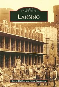 Lansing (Images of America: Kansas) by Laura Phillippi