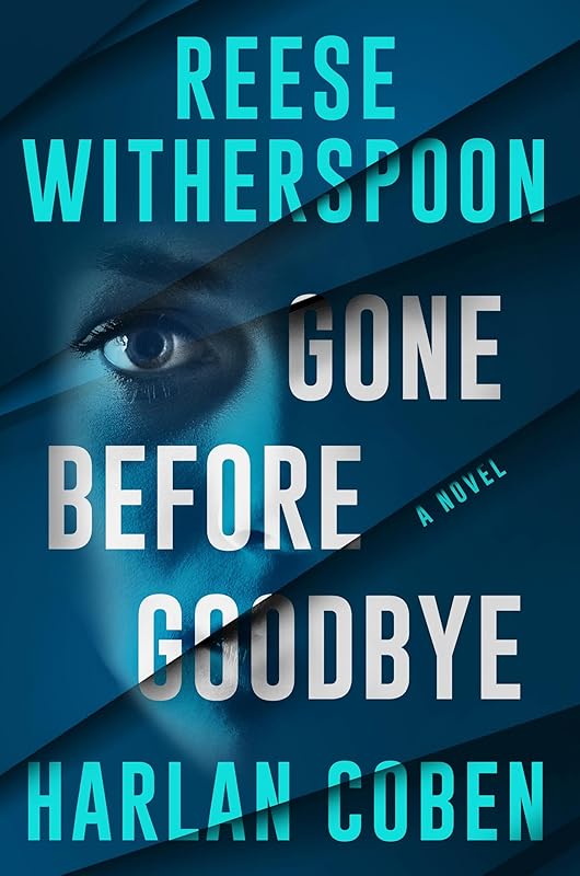 Gone Before Goodbye by Harlan Coben