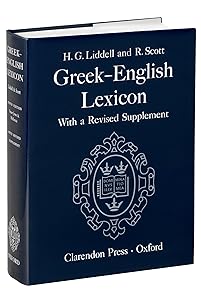 Greek-English Lexicon, Ninth Edition with a Revised Supplement
