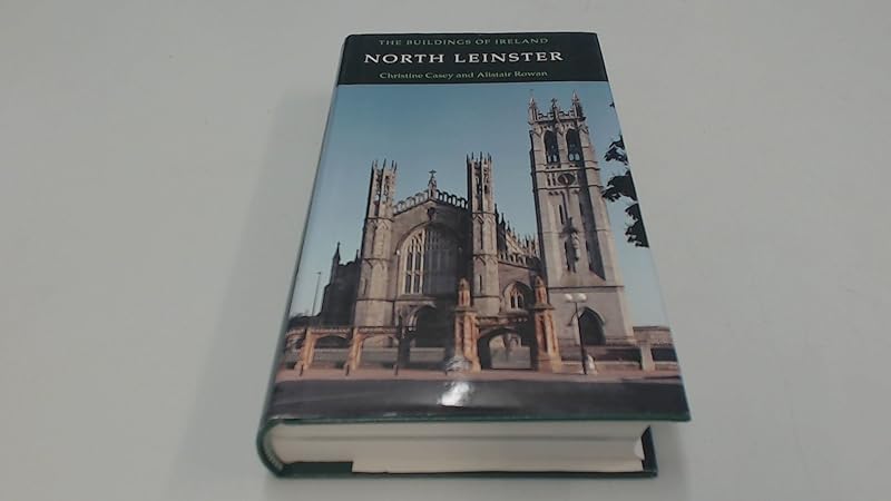 North Leinster by Christine Casey