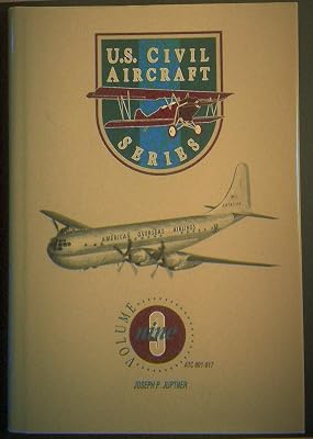 U.S. Civil Aircraft Series, Vol. 9: ATC 801 - 817