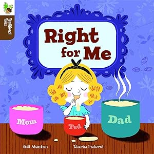Right for Me (Traditional Tales)