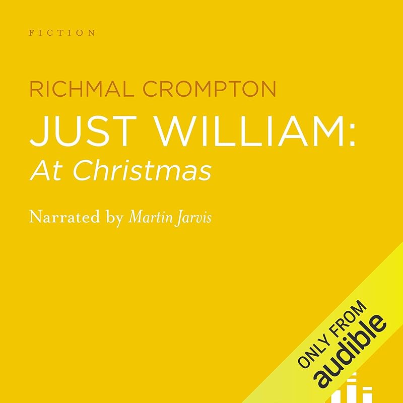 Just William at Christmas by Richmal Crompton