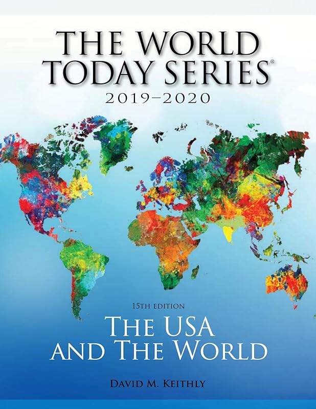 The USA and The World 2019-2020 (World Today (Stryker)) by David M. Keithly