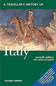 A Traveller's History of Italy by Valerio Lintner