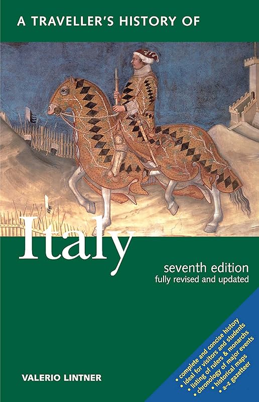 A Traveller's History of Italy by Valerio Lintner