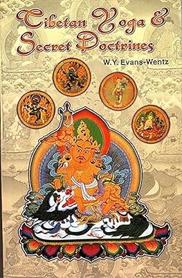 Tibetan Yoga and Secret Doctrines