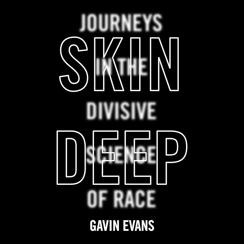 Skin Deep by Gavin Evans
