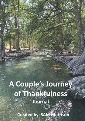 A Couple's Journey of Thankfulness: Journal