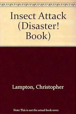 Insect Attack (DISASTER! BOOK)