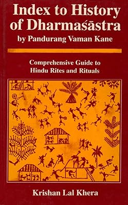 Index to History of Dharmasatra: Comprehensive Guide to Hindu Rites & Rituals