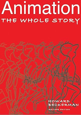 Animation: The Whole Story