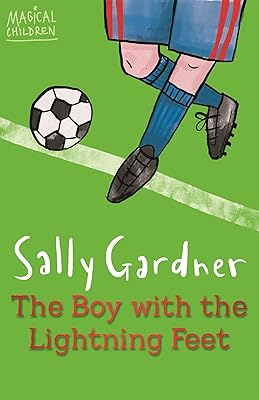 Magical Children: The Boy with the Lightning Feet
