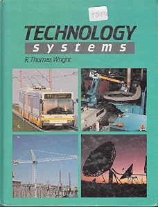 Technology Systems by R. Thomas Wright