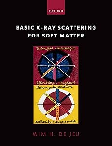 Basic X-Ray Scattering for Soft Matter by Wim H. de Jeu