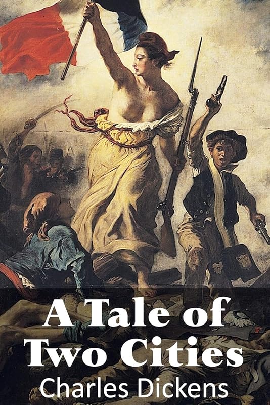 A Tale of Two Cities by Charles Dickens