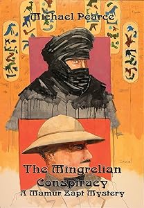 The Mingrelian Conspiracy (Mamur Zapt Mysteries Book 9)