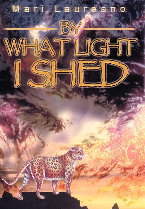 By What Light I Shed by Mari Laureano