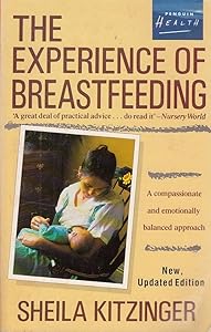 The Experience of Breastfeeding