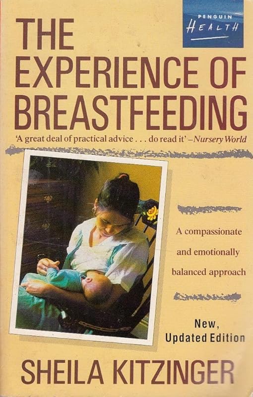 The Experience of Breastfeeding by Sheila Kitzinger