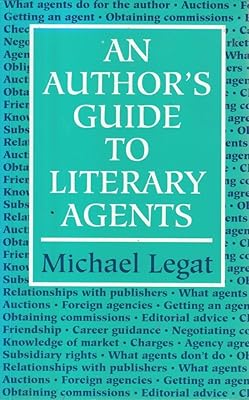 Authors' Guide to Literary Agents