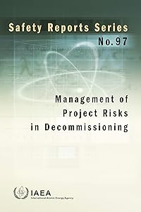 Management of Project Risks in Decommissioning
