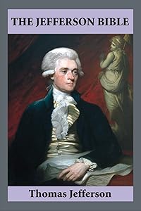 The Jefferson Bible (Illustrated)
