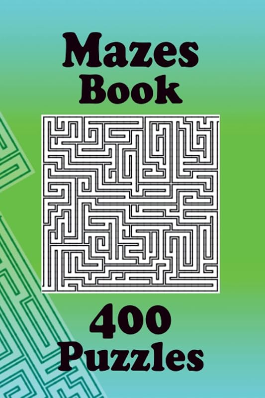 Maze Puzzle Book: 400 Games, For Travel by Didactic Publishing