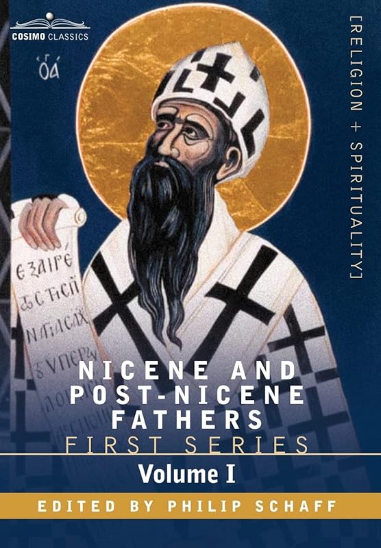 Nicene and Post-Nicene Fathers First Series: The Confessions and Letters of St. Augustine (1) by Philip Schaff