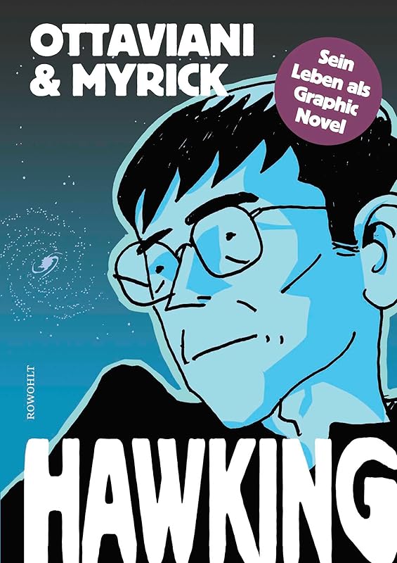 Hawking: Sein Leben als Graphic Novel by Jim Ottaviani