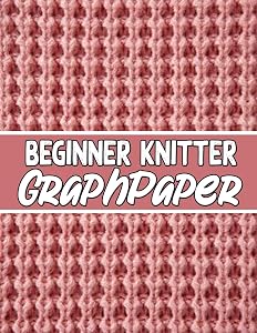 beginner knitter GraphPaper: perfect knitter's gifts for all beginner knitter. if you are beginning knitter this can helps you to do your work