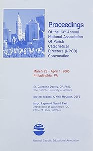 Proceedings of the 13th Annual NPCD Convocation by Catherine Dooley