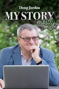 My Story, Mostly