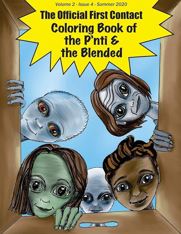 The Official First Contact - Coloring Book of the P'nti & the Blended by Jeff Demmers