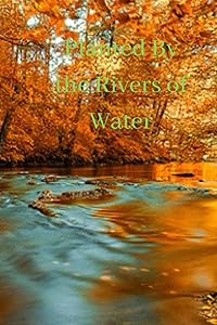 Planted by the Rivers of Water