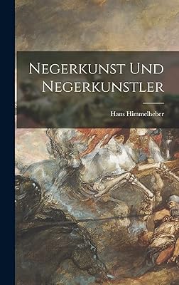 Negerkunst Und Negerkunstler