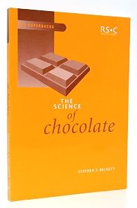 The Science of Chocolate (RSC Paperbacks) by S. Beckett