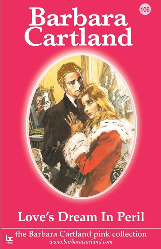 Love's Dream in Peril by Barbara Cartland