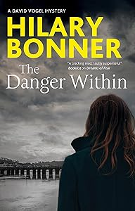 Danger Within, The (A David Vogel Mystery Book 4)
