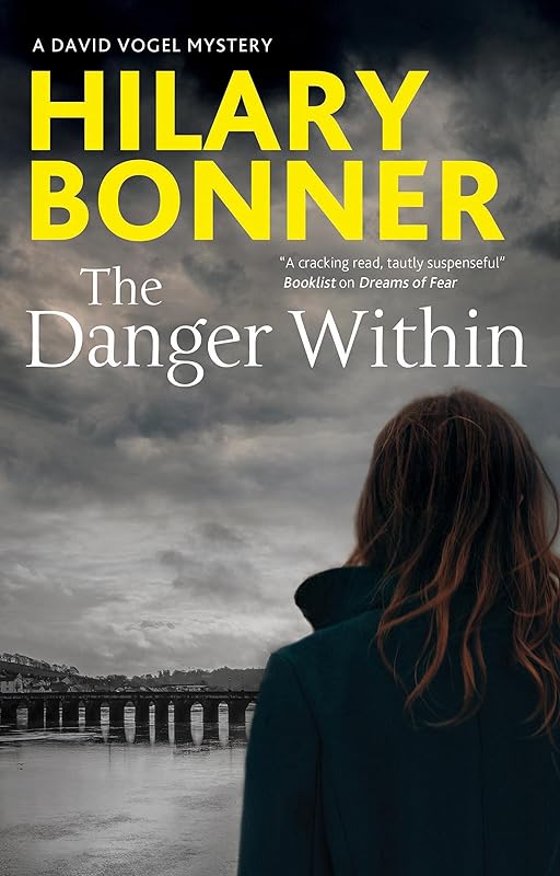Danger Within, The (A David Vogel Mystery Book 4) by Hilary Bonner