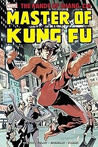 Marvel Omnibus Shang-Chi, Master of Kung-Fu 1