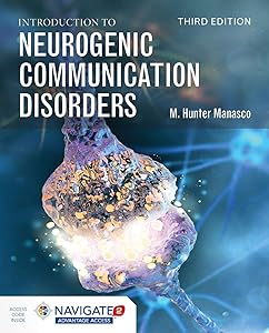 Introduction to Neurogenic Communication Disorders by M. Hunter Manasco